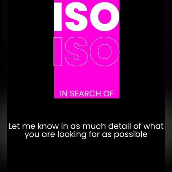 ISO In Search Of Something Specific? Let Me Know! 🦋 - Picture 2 of 3